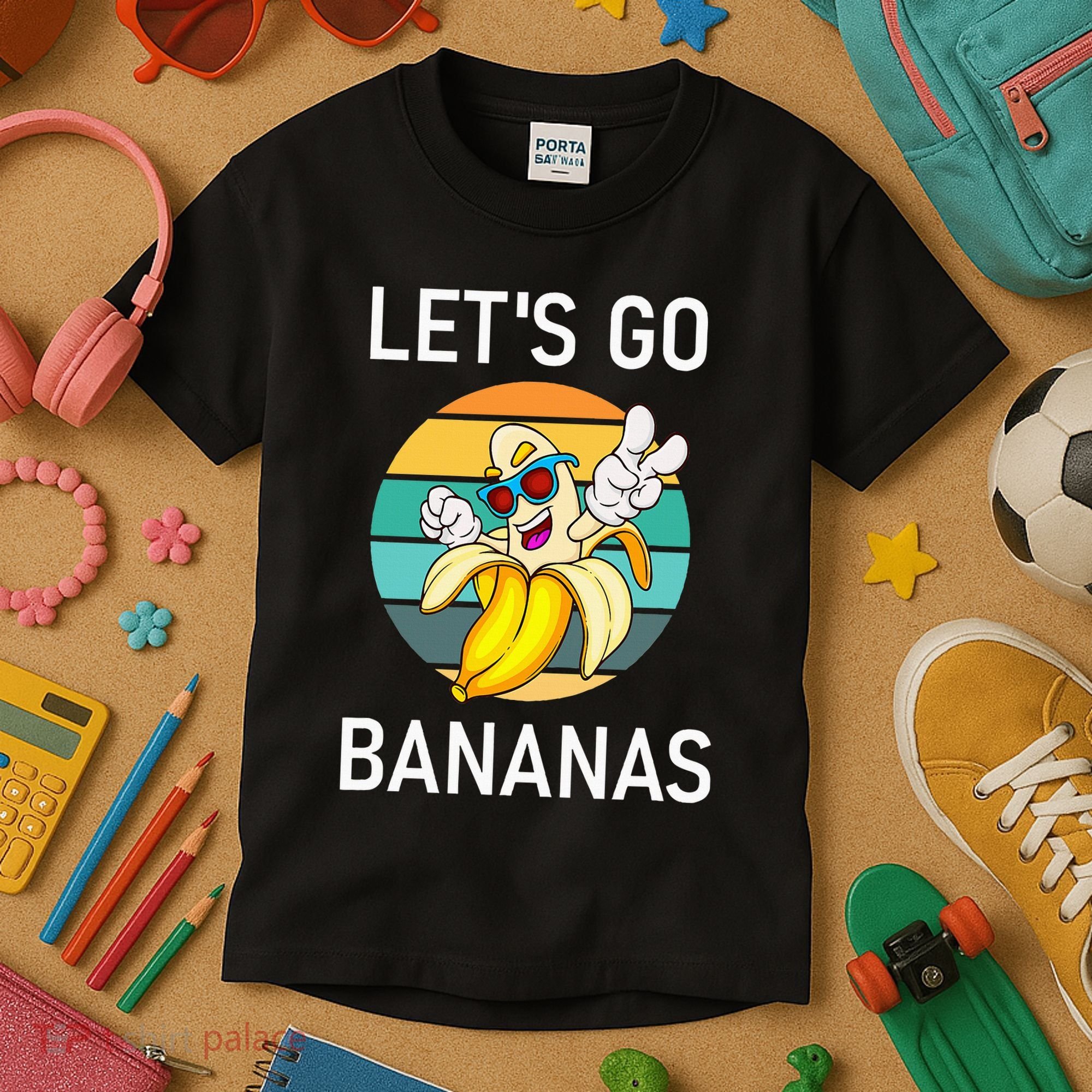 LetS Go Bananas Funny Jokes Sarcastic Sayings Kids T-Shirt