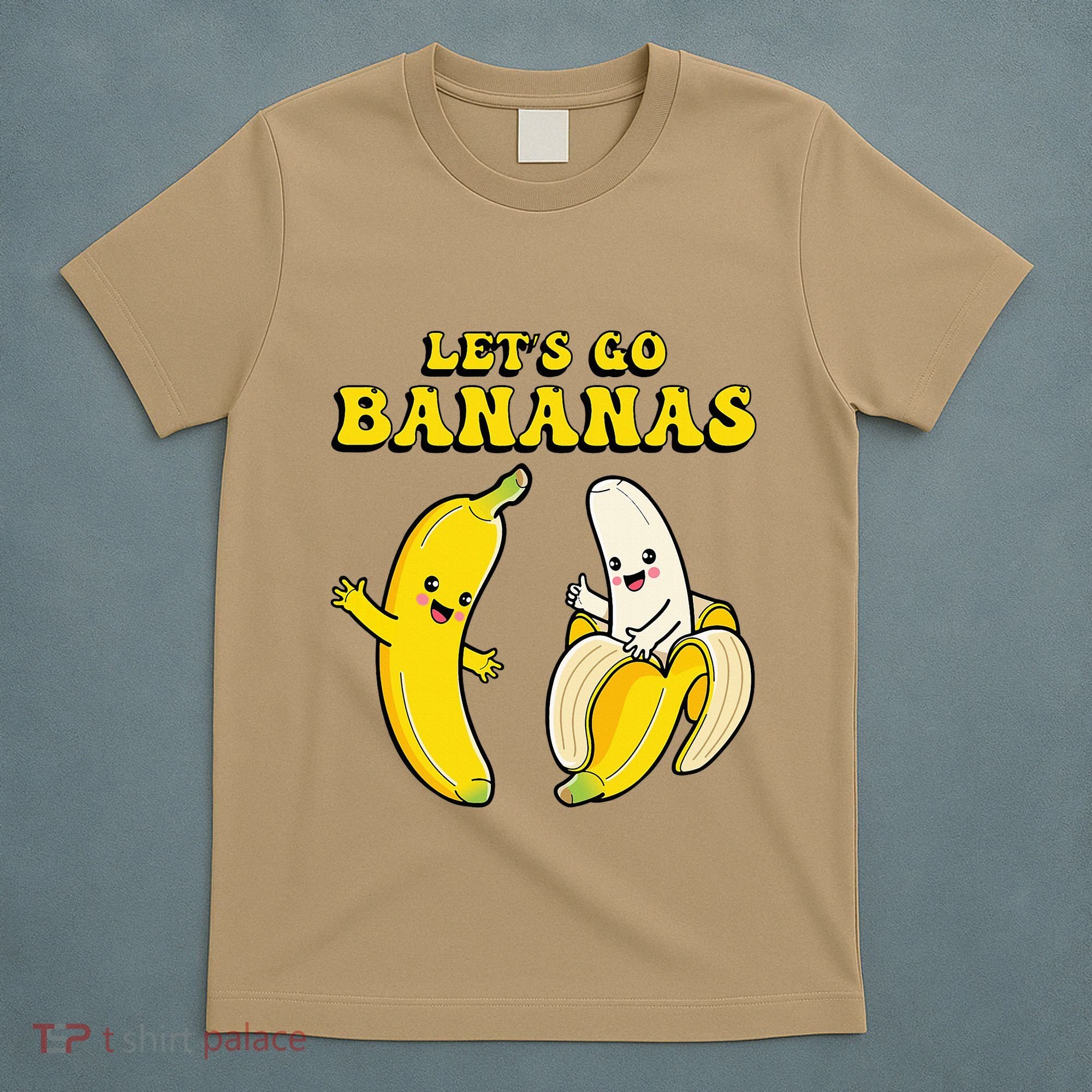 LetS Go Bananas T-Shirt