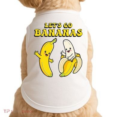 LetS Go Bananas Doggie Tank