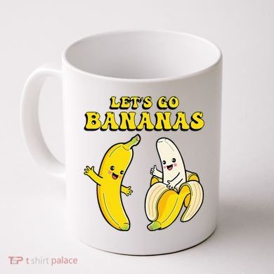 LetS Go Bananas Coffee Mug