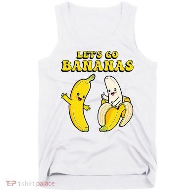 LetS Go Bananas Tank Top