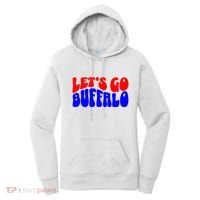 LetS Go Buffalo Football Chant Fun Team Gear Women's Hoodie thumb 0
