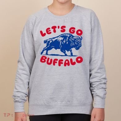 LetS Go Buffalo Women's Sweatshirt