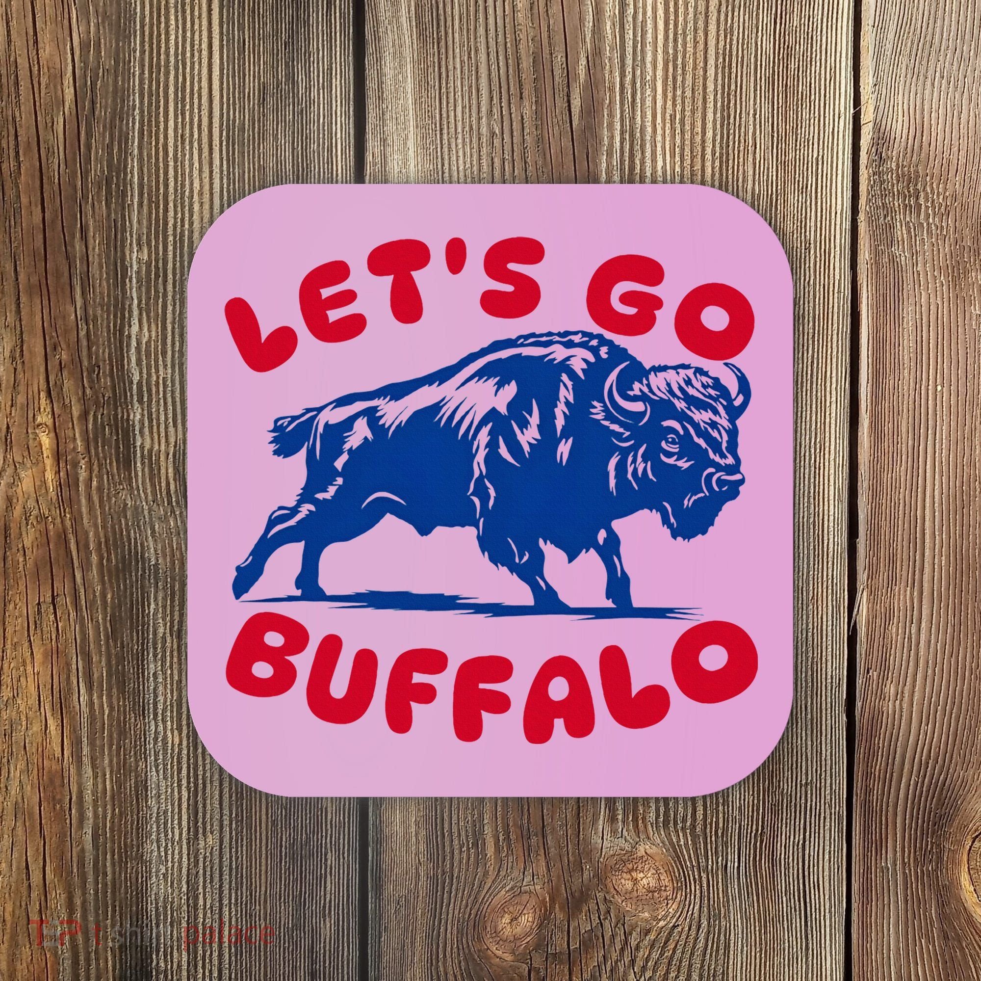 LetS Go Buffalo Coaster