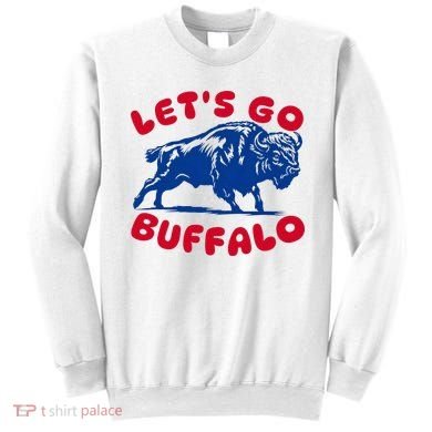 LetS Go Buffalo Sweatshirt