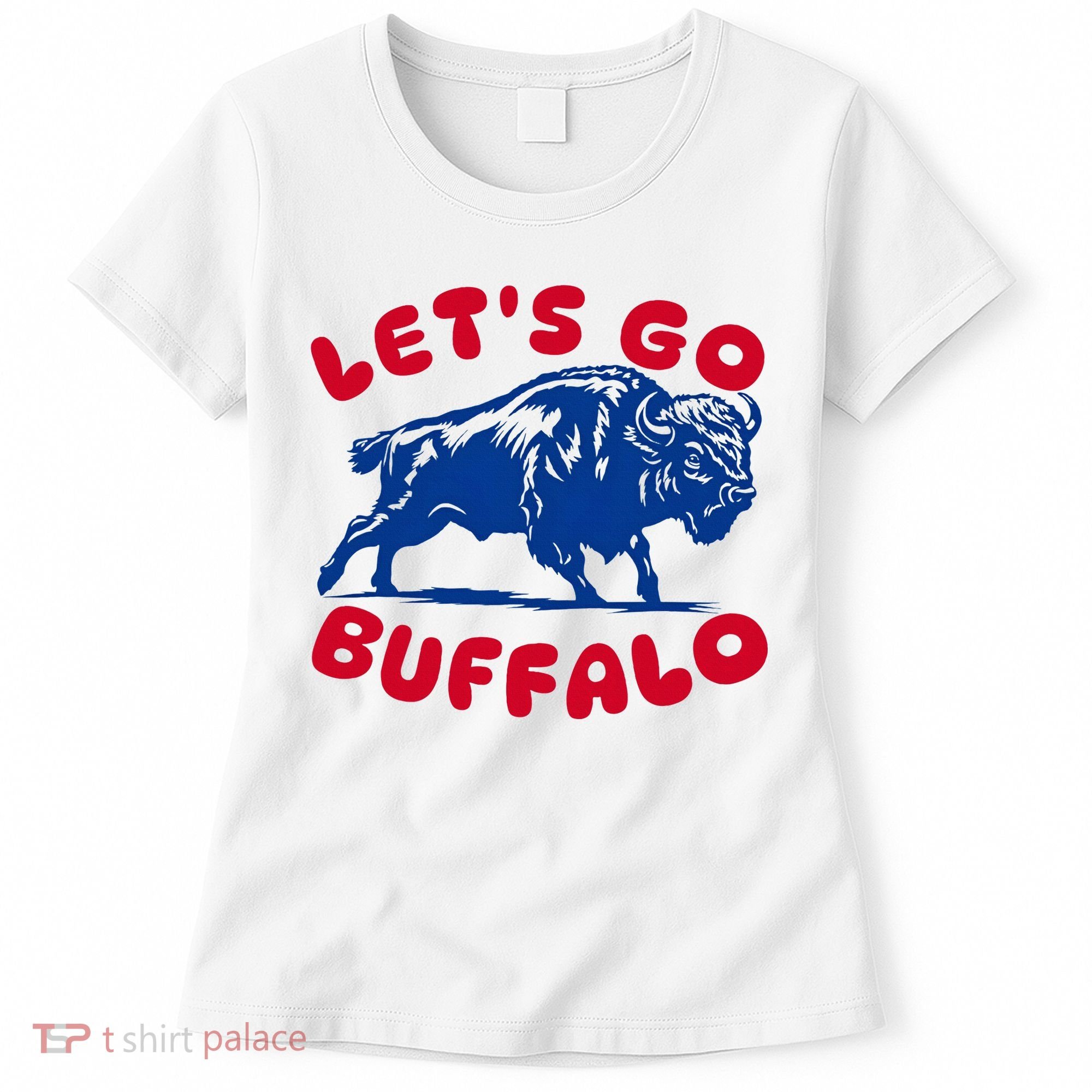 LetS Go Buffalo Women's T-Shirt