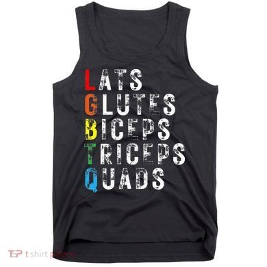 Lats Glutes Biceps Triceps Quads Lgbtq Tank Top
