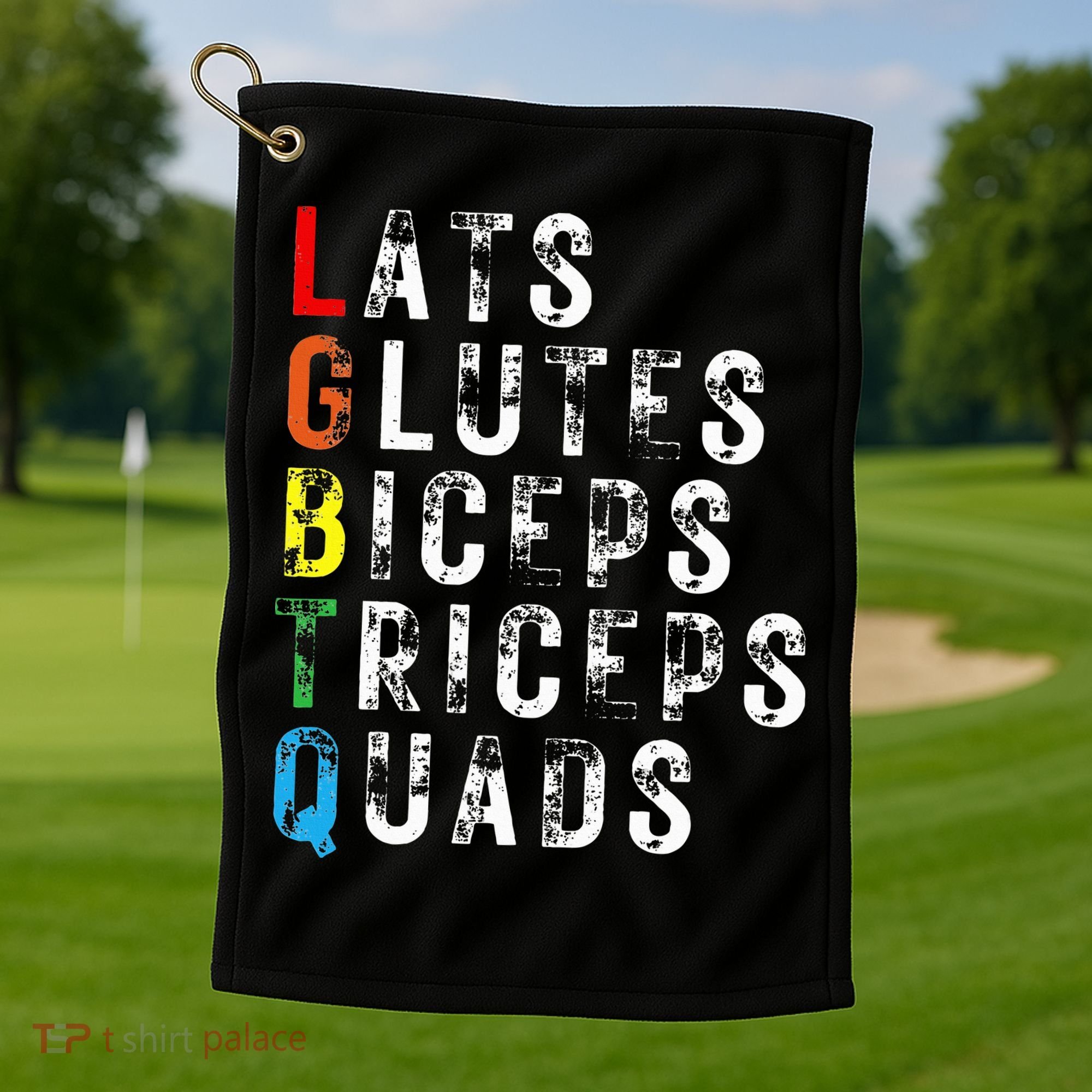 Lats Glutes Biceps Triceps Quads Lgbtq Golf Towel