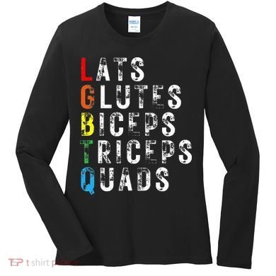 Lats Glutes Biceps Triceps Quads Lgbtq Women's Long Sleeve Shirt