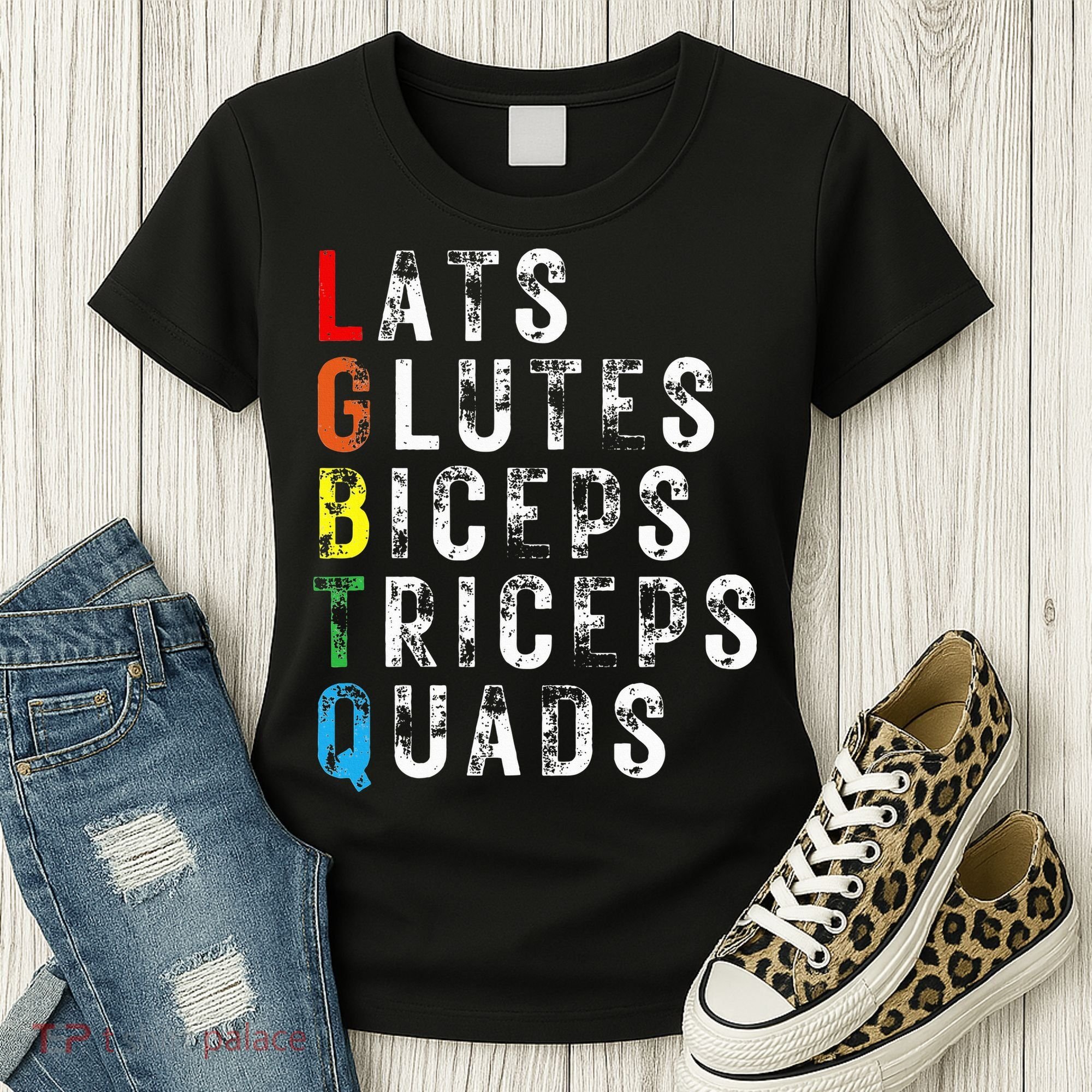Lats Glutes Biceps Triceps Quads Lgbtq Women's T-Shirt