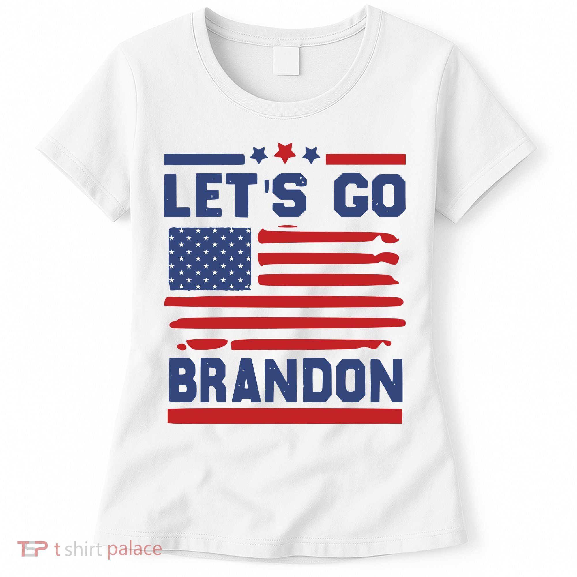 Let's Go Brandon Lets Go Brandon Women's T-Shirt