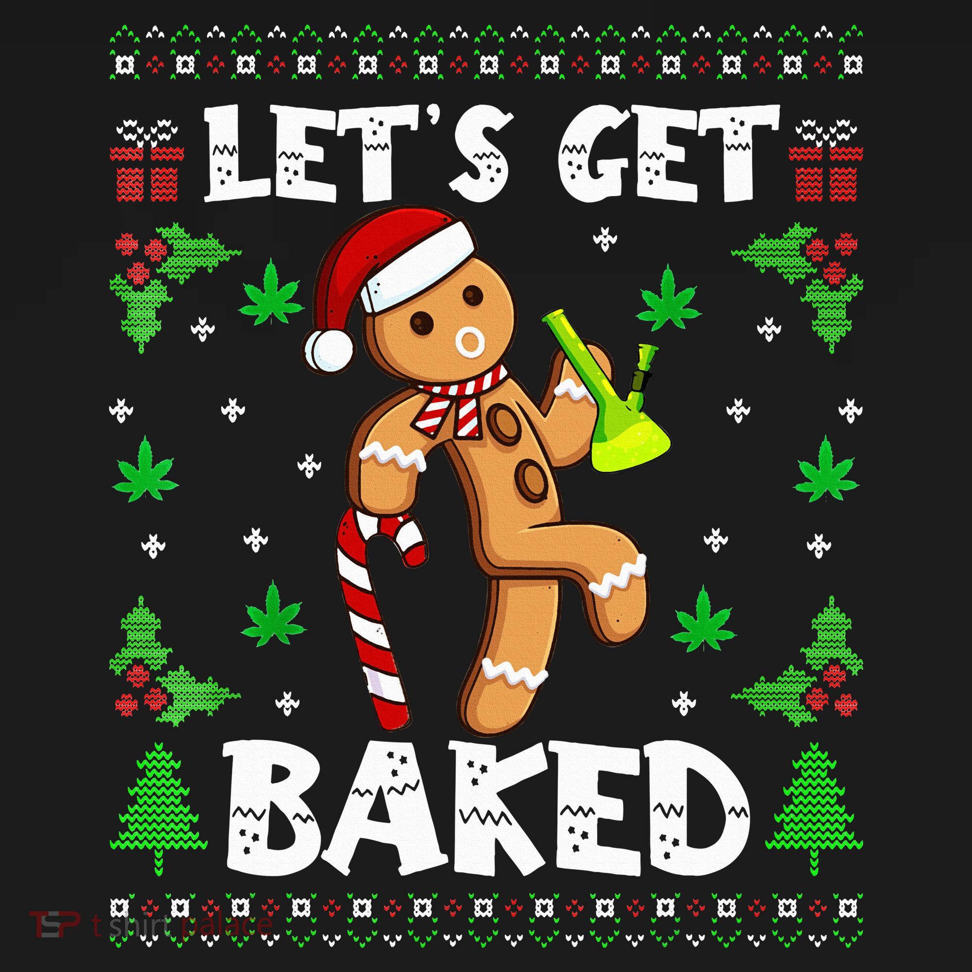 Let's Get Baked Gingerbread Man Weed Funny Christmas Cookie  Women's Hoodie