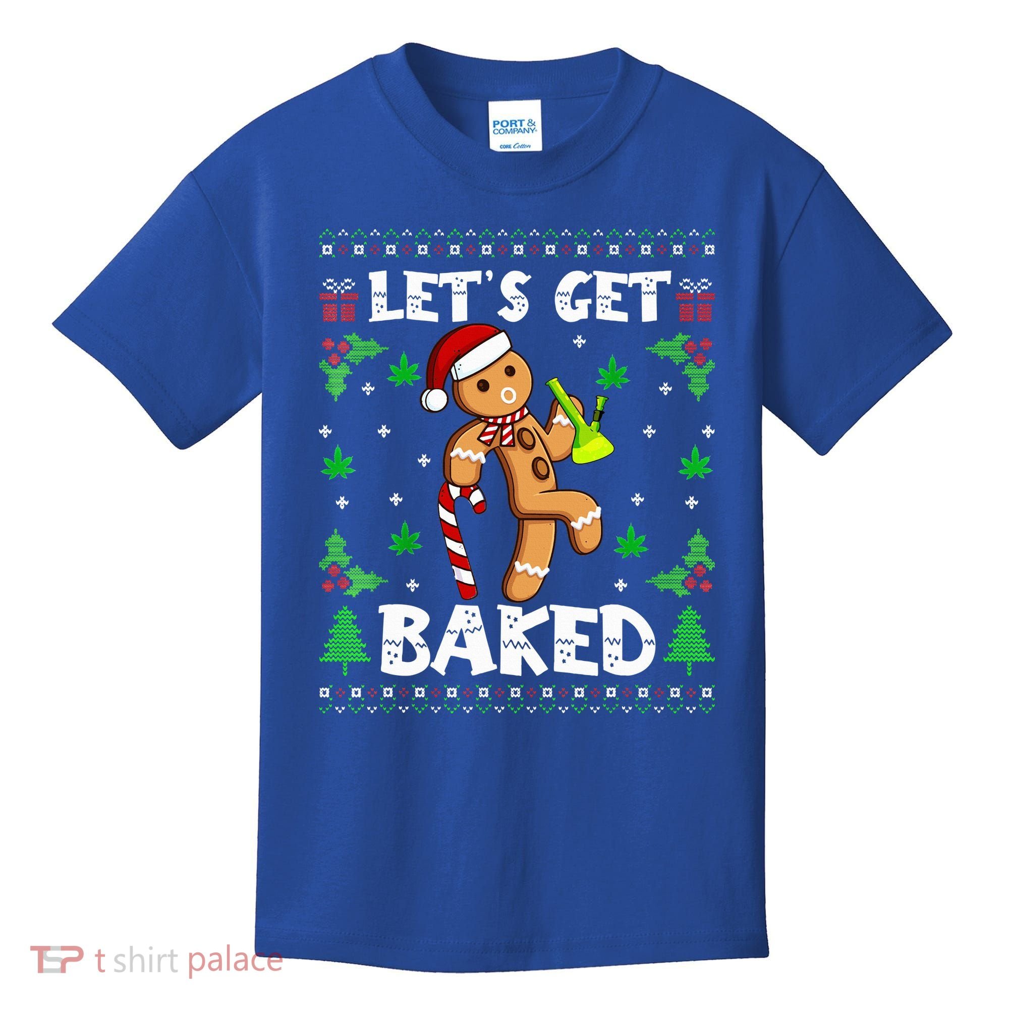 Let's Get Baked Gingerbread Man Weed Funny Christmas Cookie  Kids T-Shirt