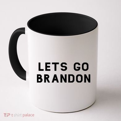 Lets Go Brandon! Coffee Mug