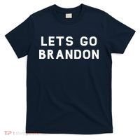 Lets Go Brandon! T-Shirt thumb 0