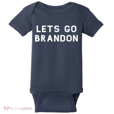 Lets Go Brandon! Baby Bodysuit