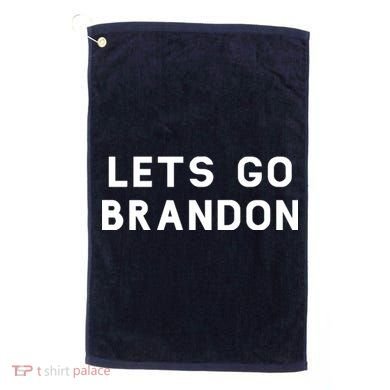 Lets Go Brandon! Golf Towel