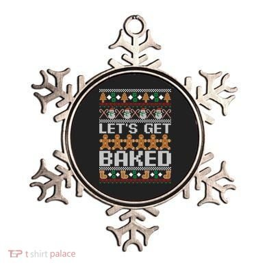 Lets Get Baked Ugly Christmas Gift Holiday Cookie Gift Ornament