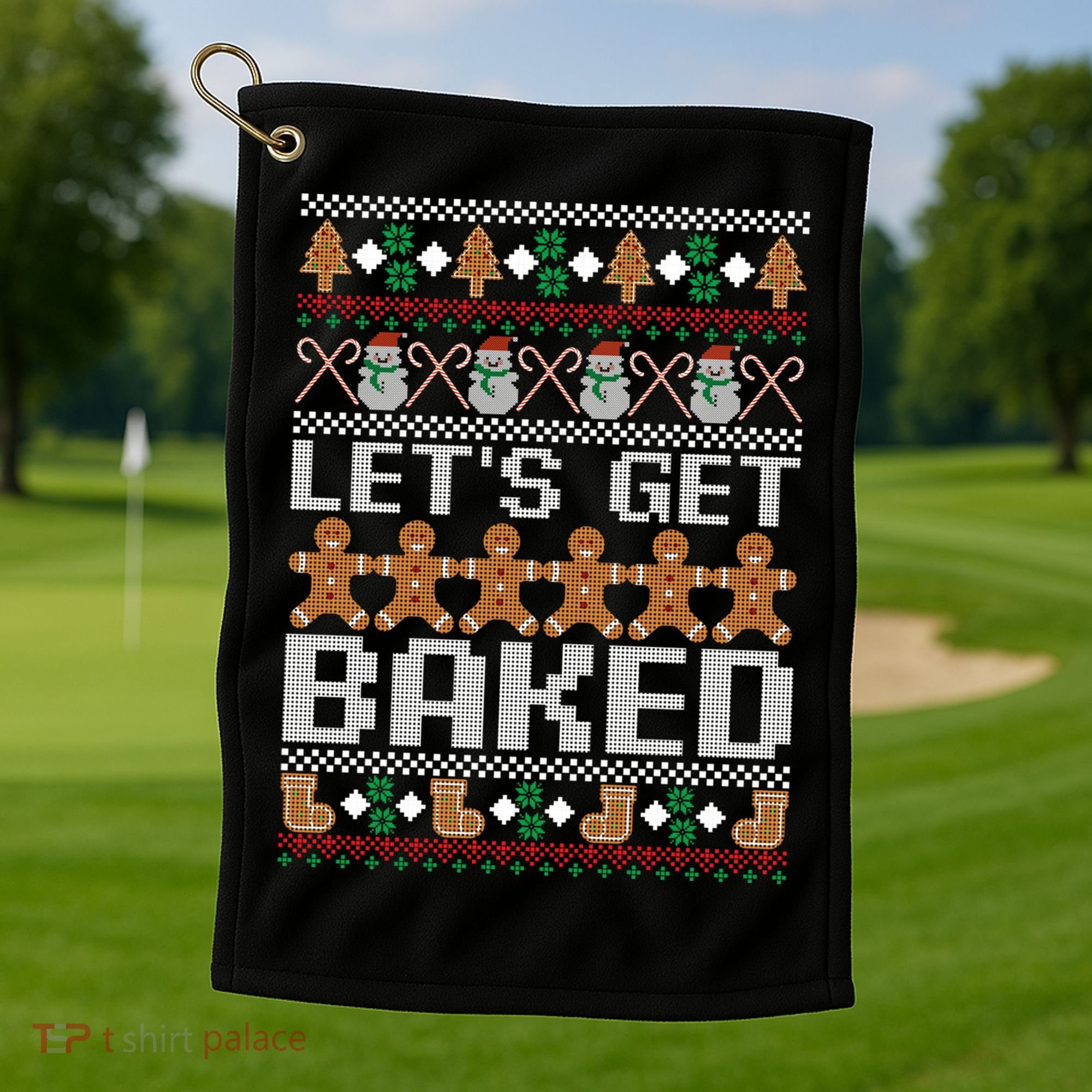 Lets Get Baked Ugly Christmas Gift Holiday Cookie Gift Golf Towel