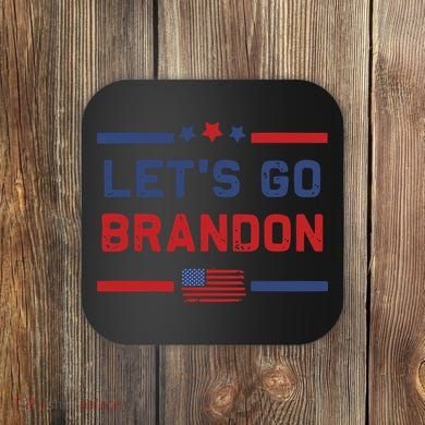 Let's Go Brandon Lets Go Brandon Coaster