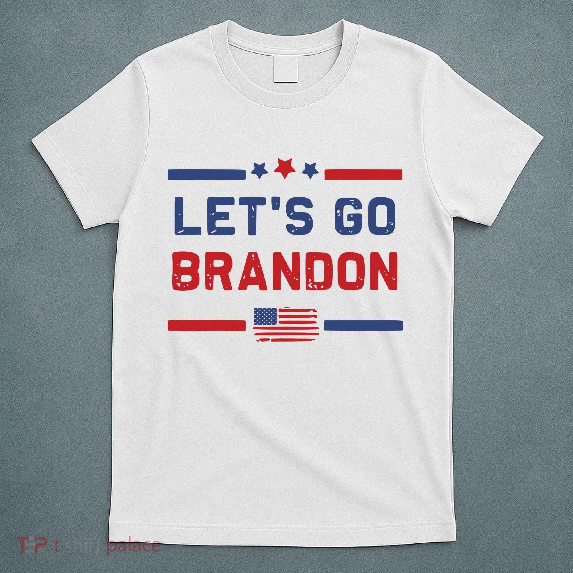 Let's Go Brandon Lets Go Brandon T-Shirt