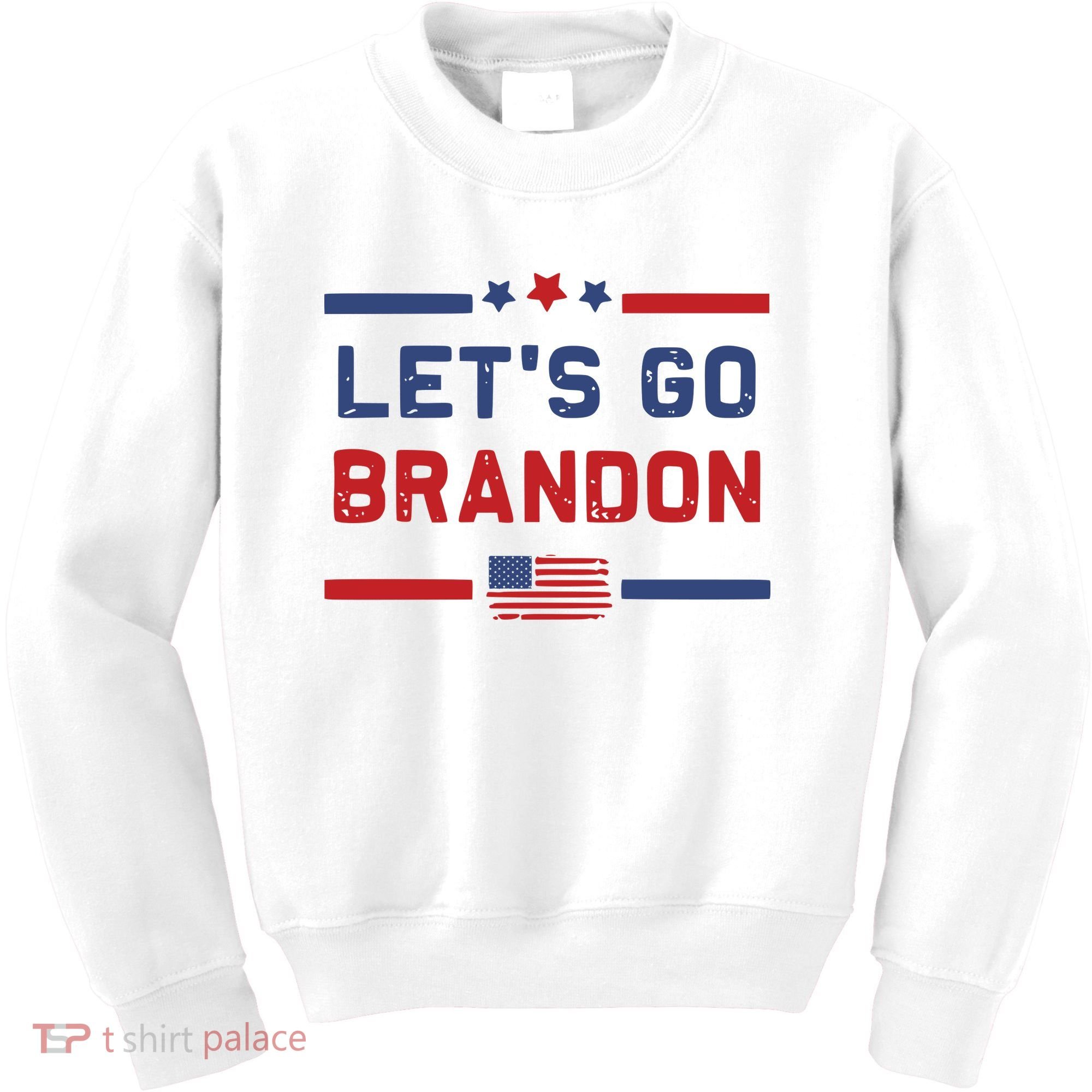 Let's Go Brandon Lets Go Brandon Kids Sweatshirt