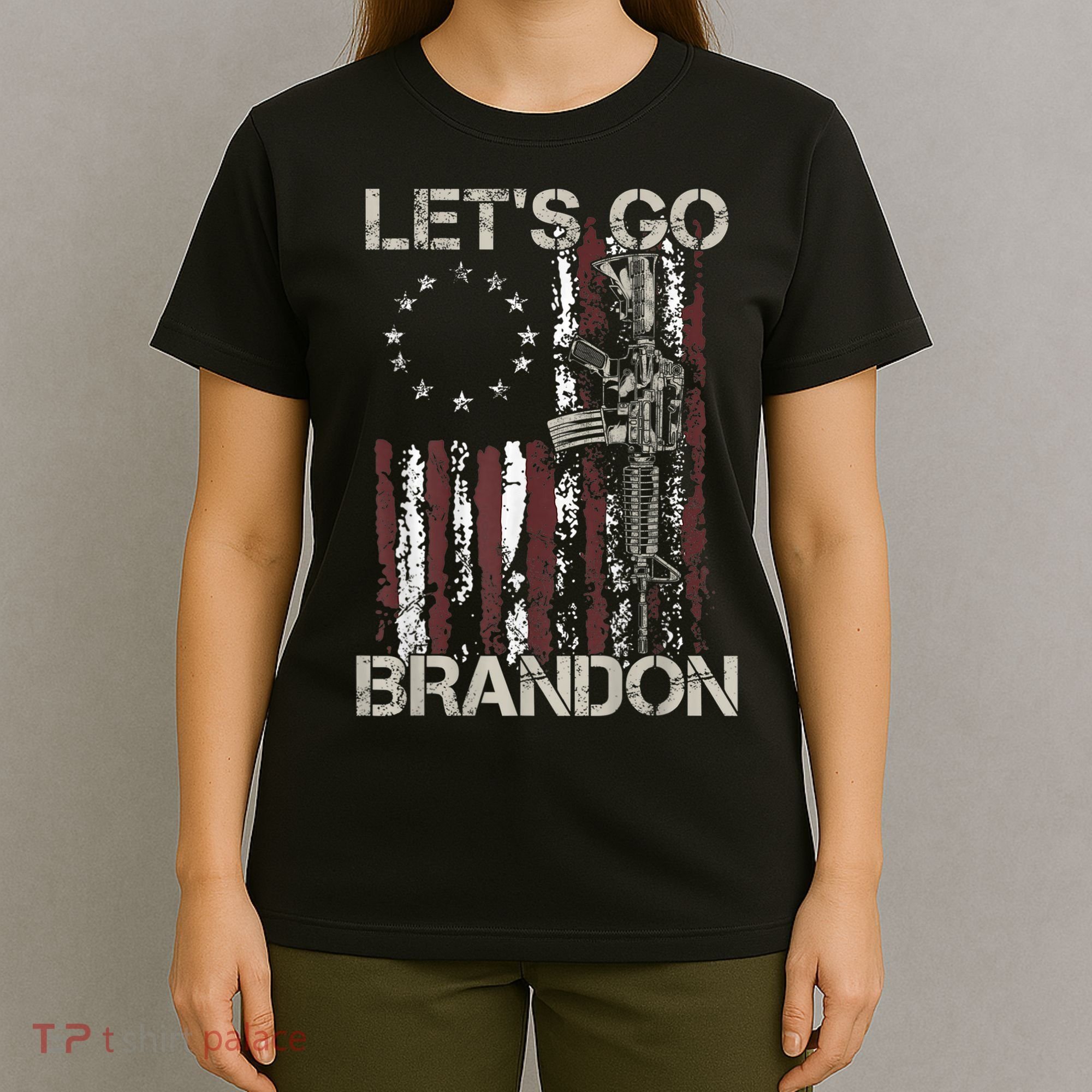Lets Go Brandon Gun American Flag Patriots Let's Go Brandon T-Shirt
