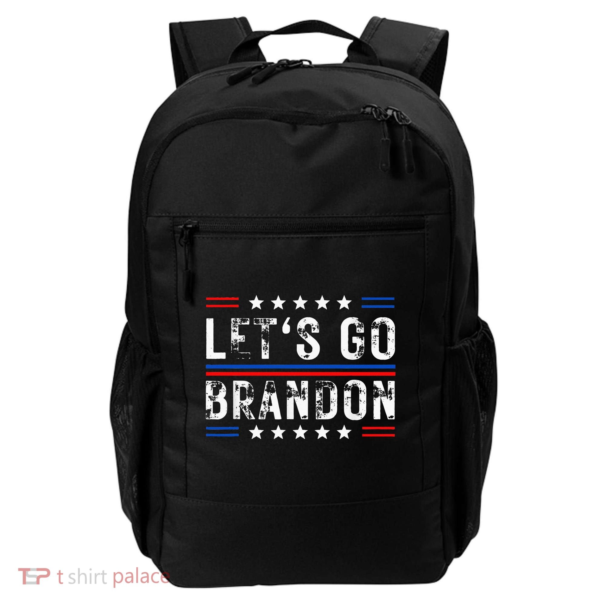 Lets Go Brandon Tee Funny Lets Go Brandon... Backpack