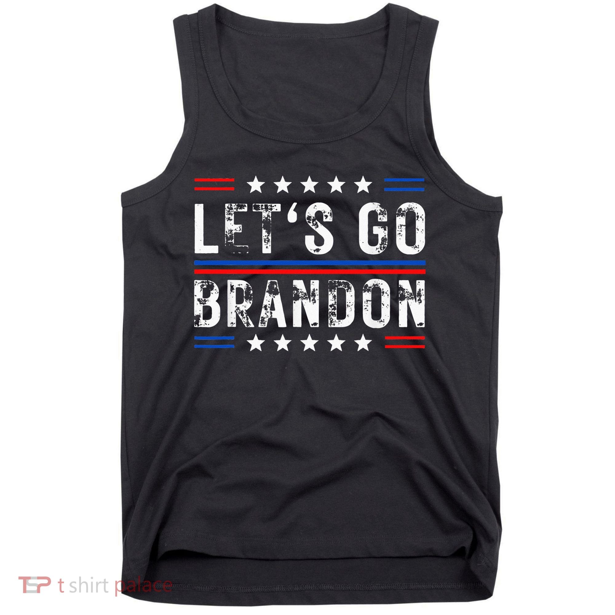 Lets Go Brandon Tee Funny Lets Go Brandon... Tank Top