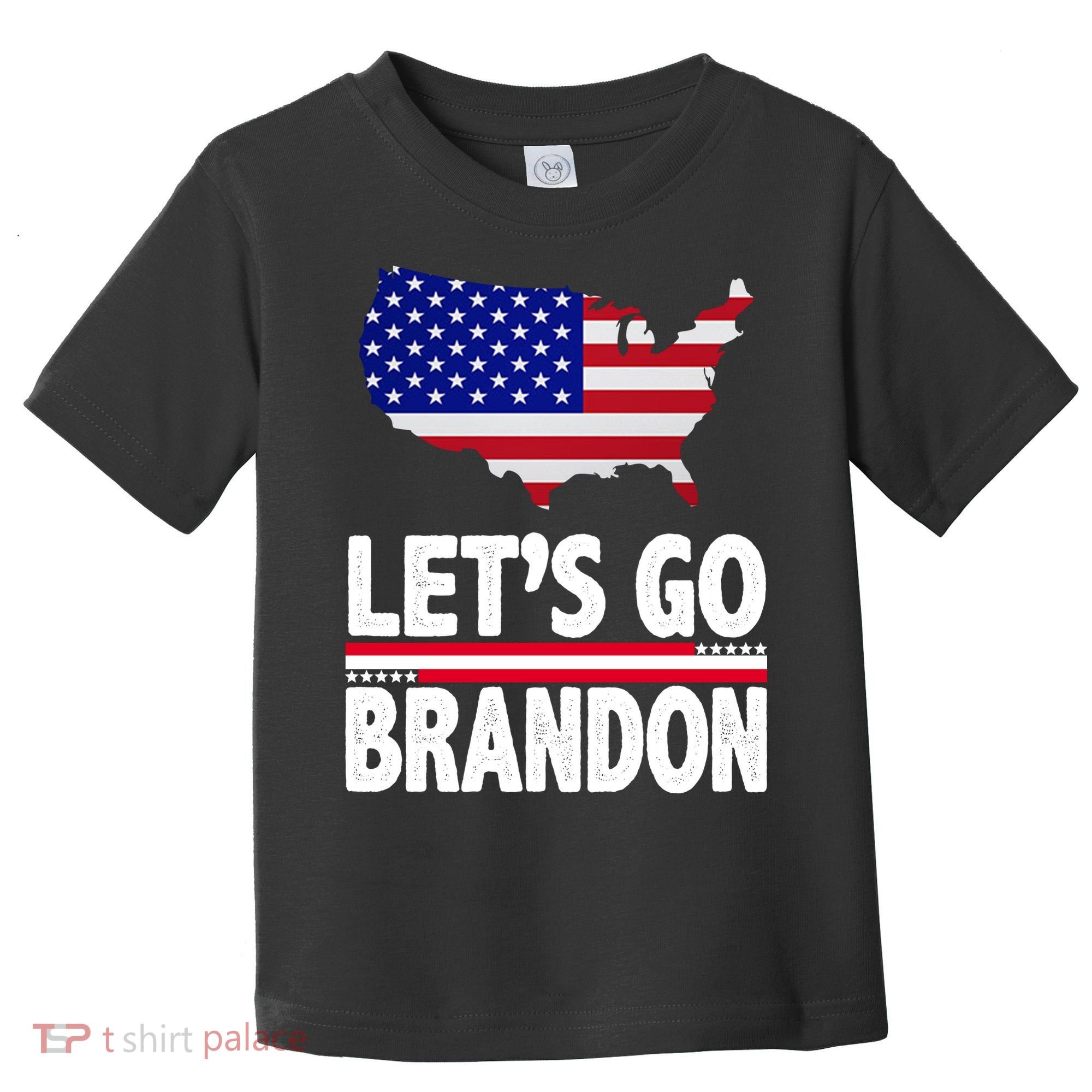 Let's Go Brandon USA American Flag Map Toddler T-Shirt