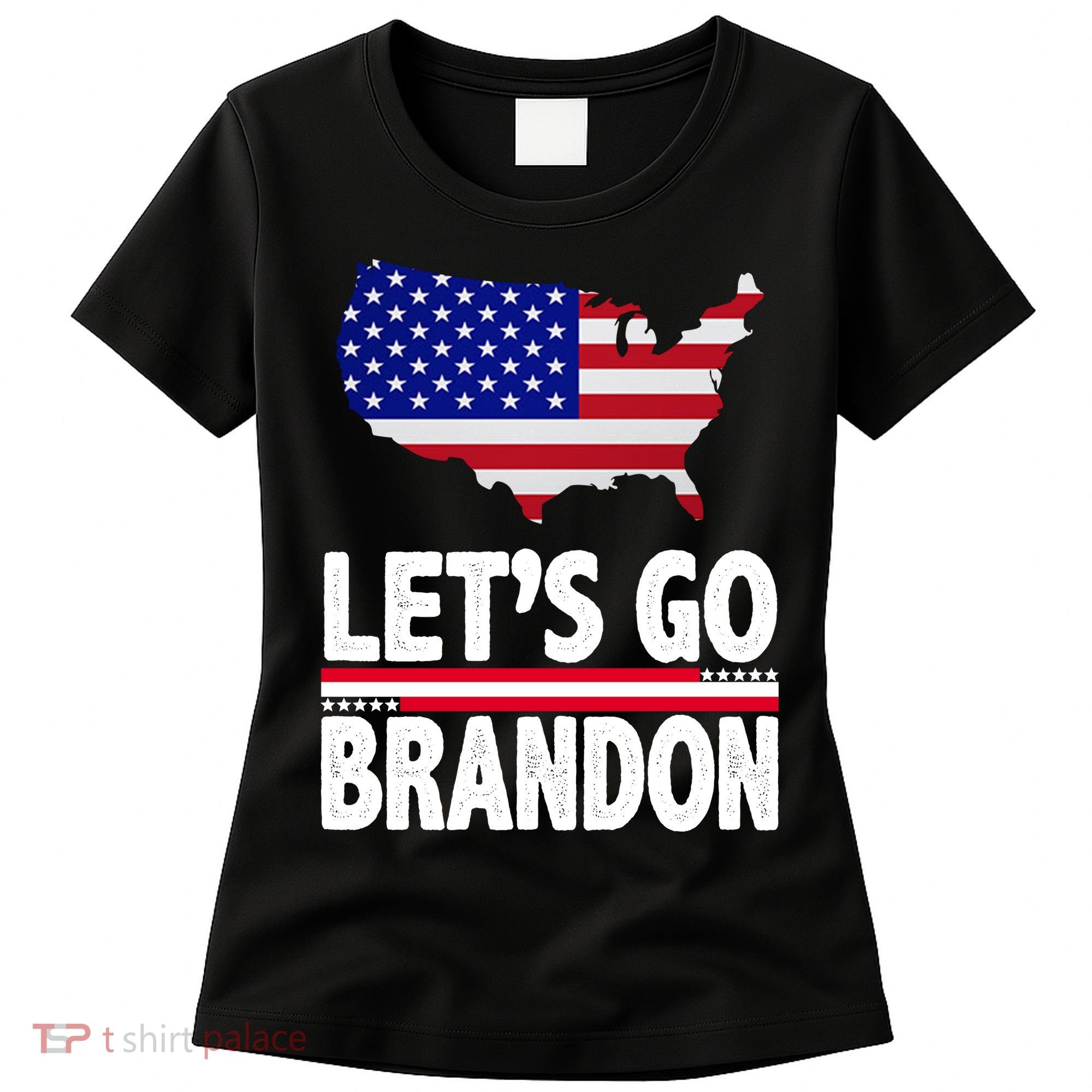 Let's Go Brandon USA American Flag Map Women's T-Shirt