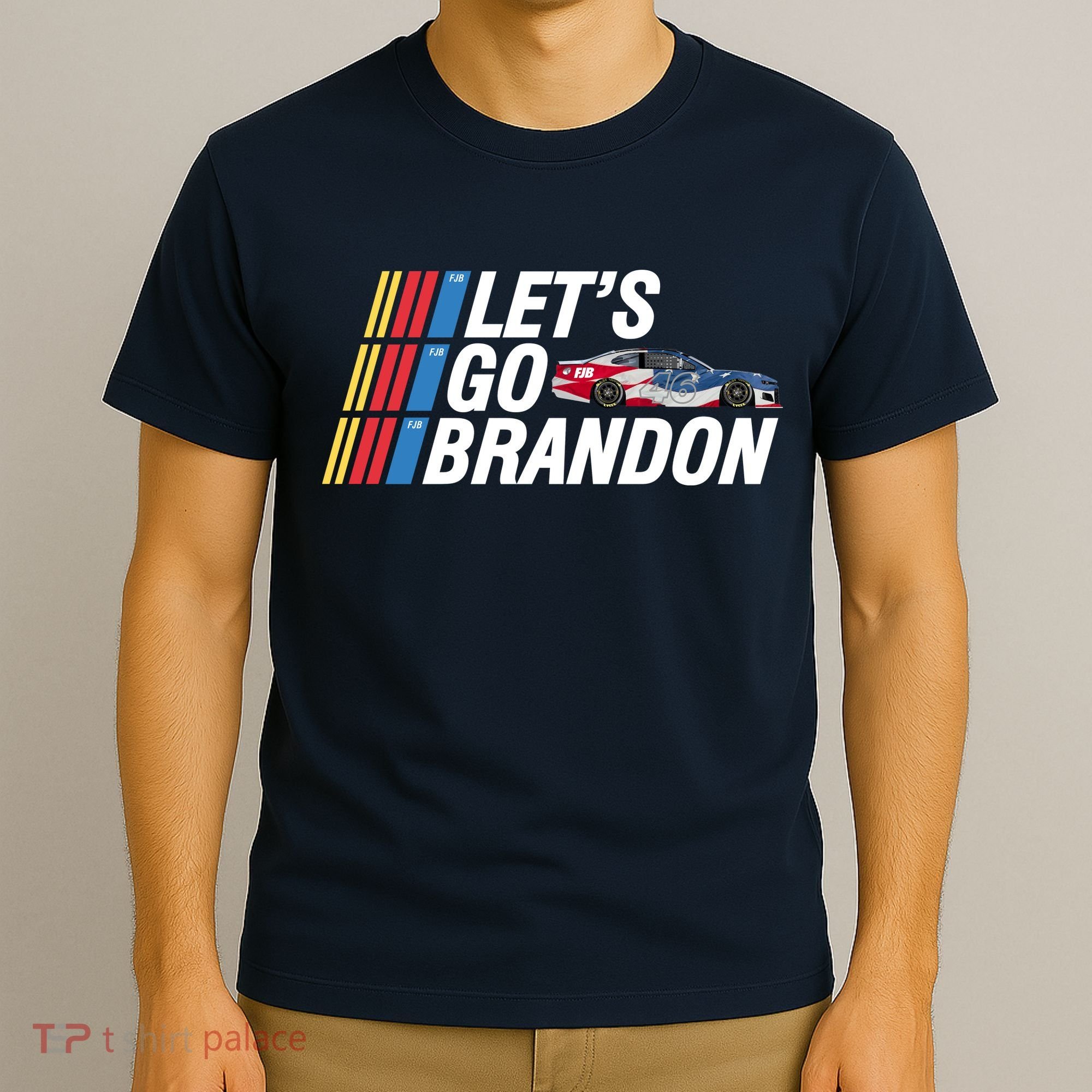 Let's Go Brandon Racing ORIGINAL T-Shirt