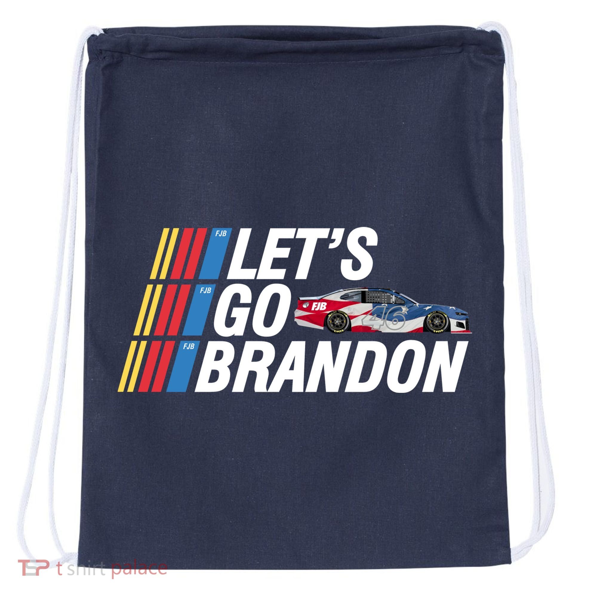 Let's Go Brandon Racing ORIGINAL Drawstring Bag
