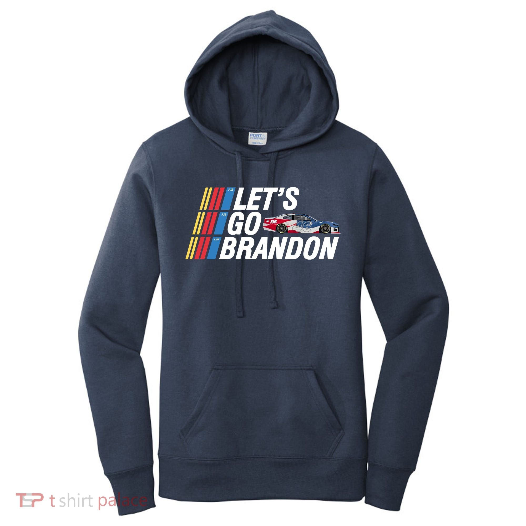 Let's Go Brandon Racing ORIGINAL Women's Hoodie