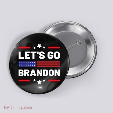 Let's Go Brandon Lets Go Brandon Button