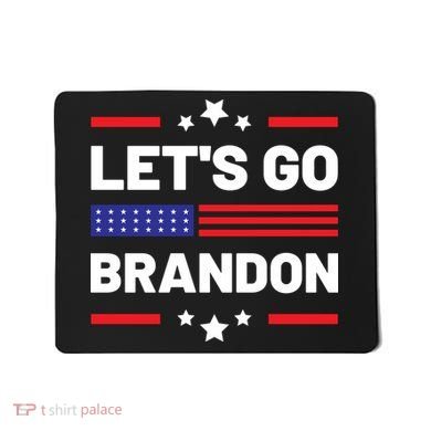 Let's Go Brandon Lets Go Brandon Mousepad