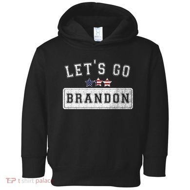 Let's Go Brandon, Joe Biden Chant, Impeach Biden Toddler Hoodie