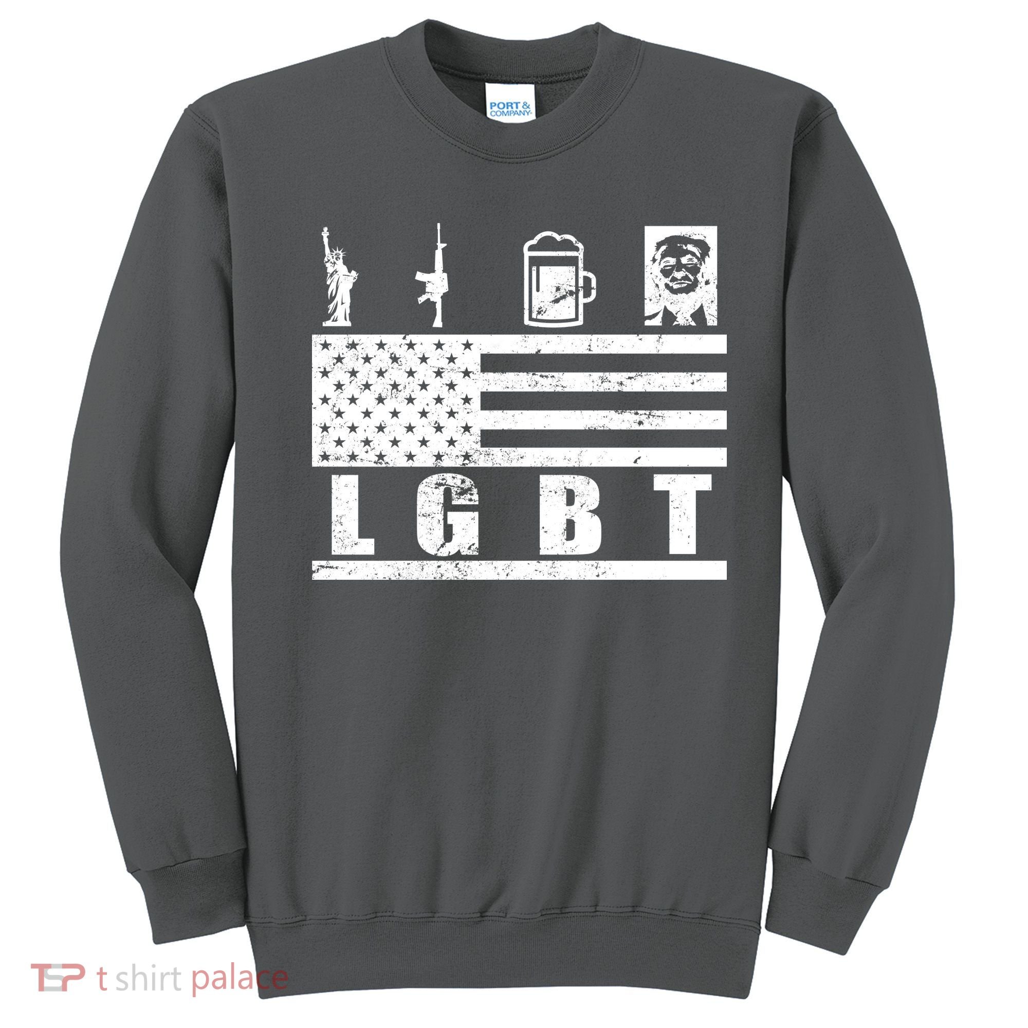 LGBT Distressed Liberty Guns Beer trump Sweatshirt