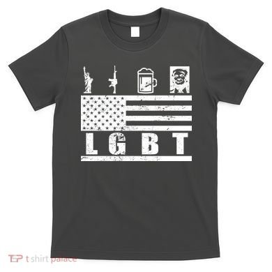 LGBT Distressed Liberty Guns Beer trump T-Shirt