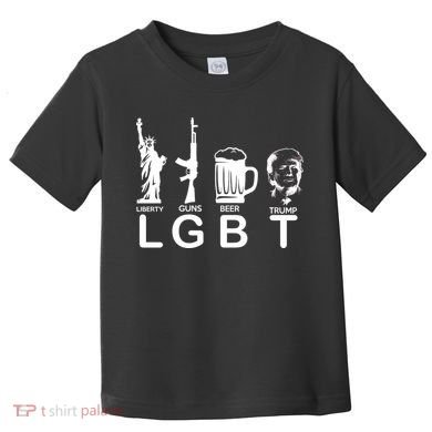 LGBT Liberty Guns Beer Pro Donald Trump Toddler T-Shirt