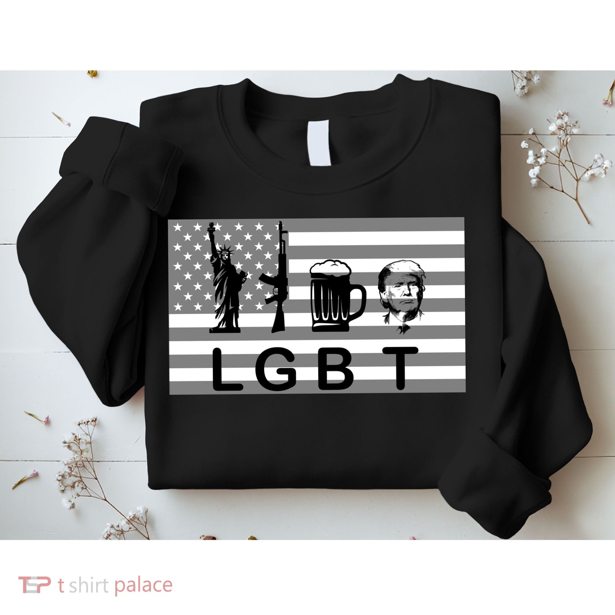 LGBT Liberty Guns Beer Trump Sweatshirt