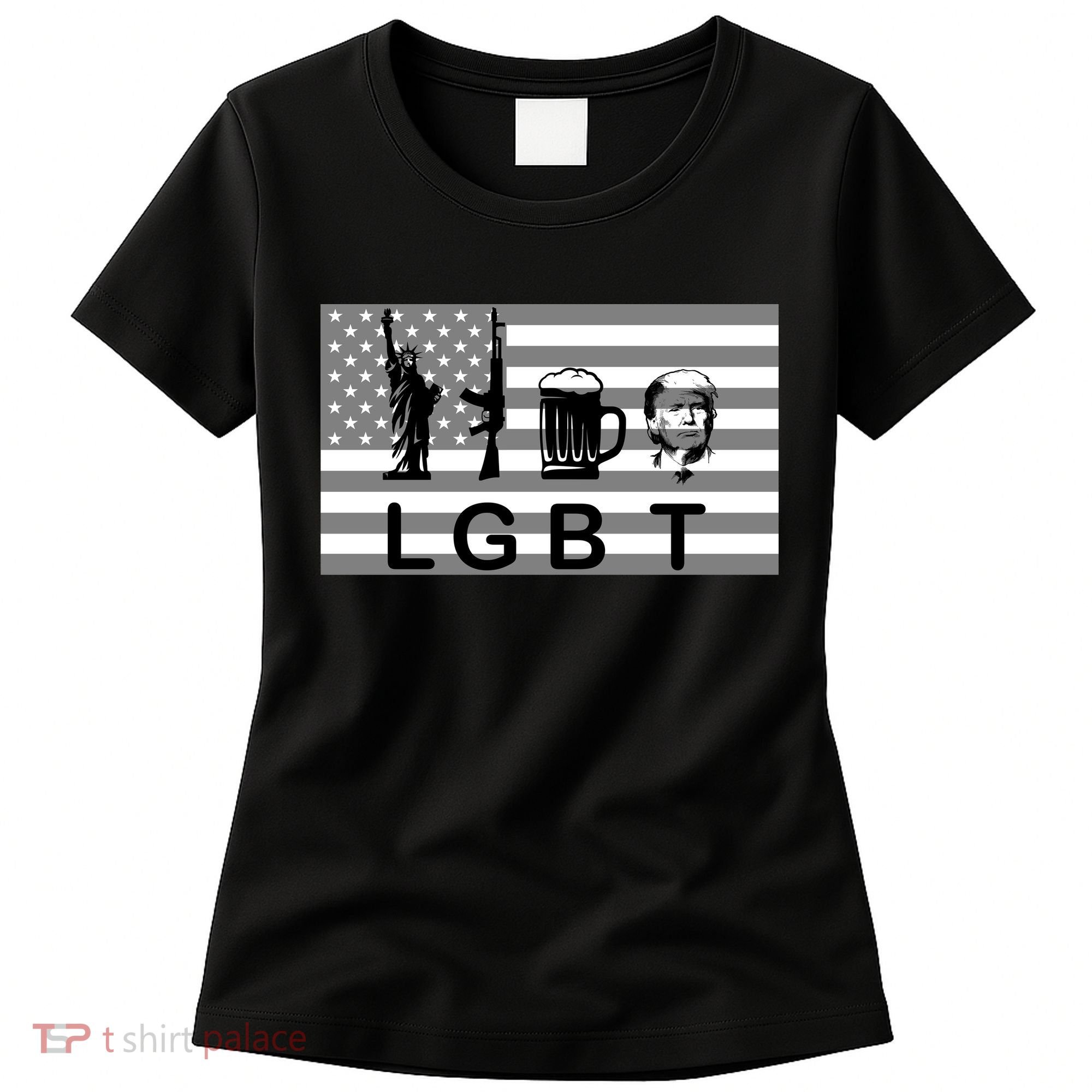 LGBT Liberty Guns Beer Trump Women's T-Shirt