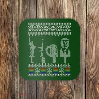 LGBT Liberty Guns Beer Trump Support Ugly Christmas Coaster
