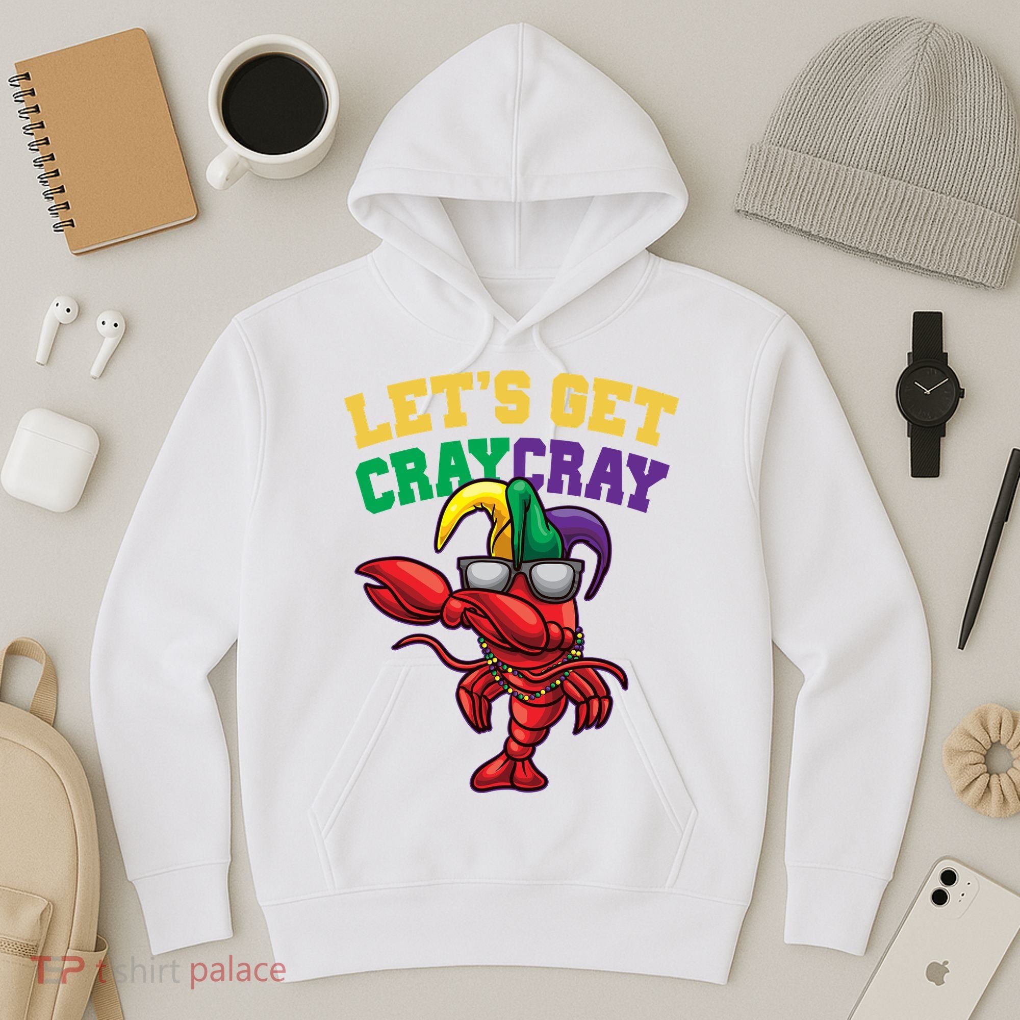 Lets Get Cray Cray Dabbing Crawfish Mardi Gras Hoodie