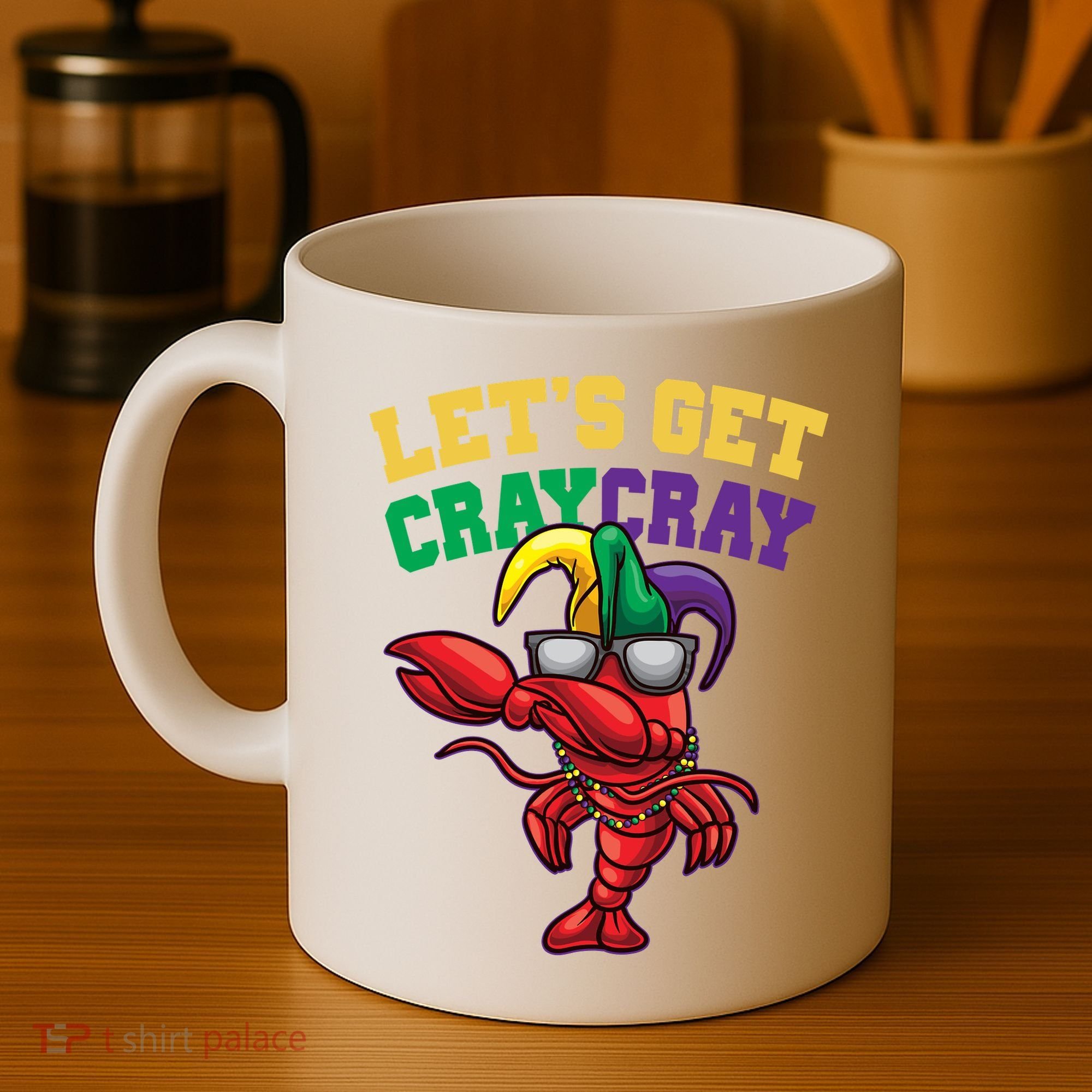 Lets Get Cray Cray Dabbing Crawfish Mardi Gras Coffee Mug