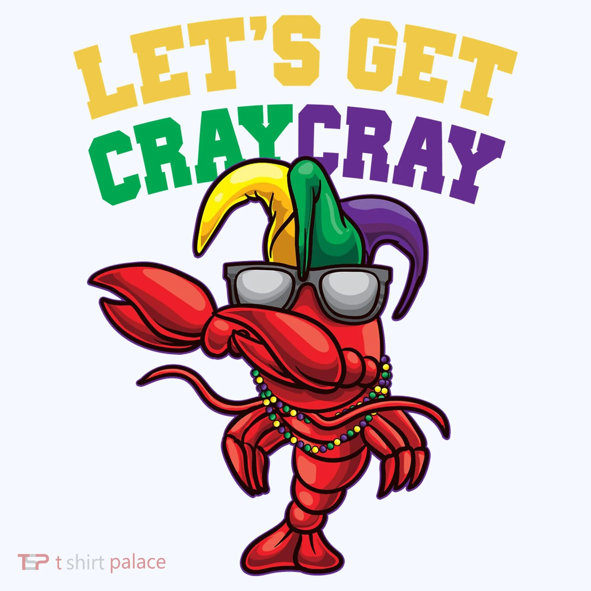 Lets Get Cray Cray Dabbing Crawfish Mardi Gras Women's Hoodie