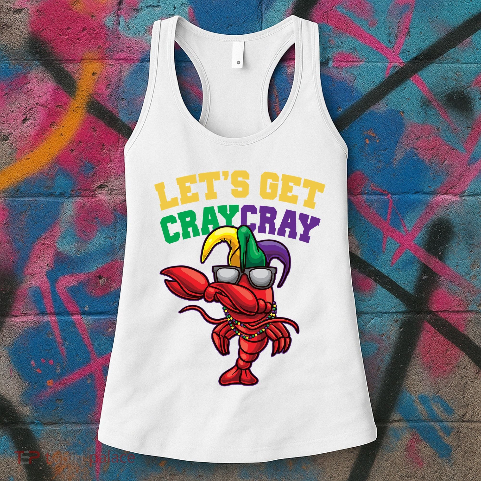 Lets Get Cray Cray Dabbing Crawfish Mardi Gras Women's Tank Top