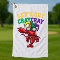 Lets Get Cray Cray Dabbing Crawfish Mardi Gras Golf Towel thumb 1