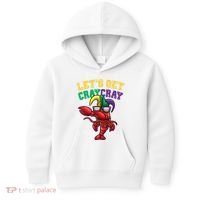Lets Get Cray Cray Dabbing Crawfish Mardi Gras Kids Hoodie thumb 0