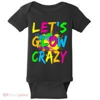 Let's Glow Crazy Glow Party 80s Retro Costume Party Lover Baby Bodysuit thumb 0